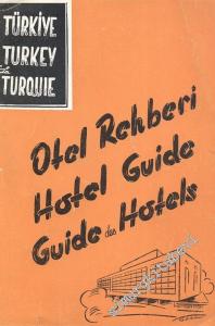 Türkiye Otel Rehberi = Hotel Guide = Guide des Hotels -        1953