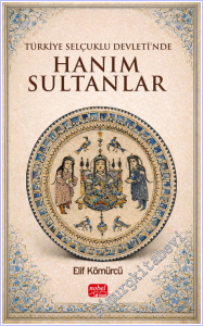 Türkiye Selçuklu Devleti'nde Hanım Sultanlar -        2026
