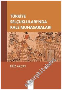 Türkiye Selçukluları'nda Kale Muhasaraları -        2026