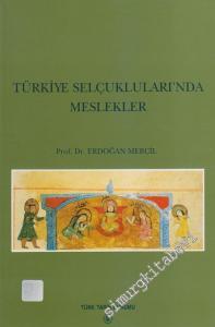 Türkiye Selçukluları'nda Meslekler -