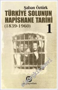 Türkiye Solunun Hapishane Tarihi 1 (1839-1960) -        2024