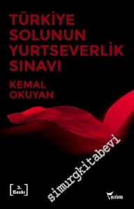 Türkiye Solunun Yurtseverlik Sınavı -