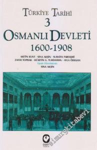 Türkiye Tarihi 3: Osmanlı Devleti: 1600 - 1908 -        2014