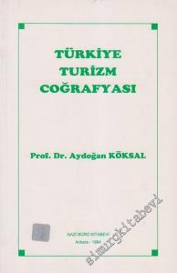 Türkiye Turizm Coğrafyası -