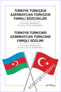 Türkiye Türkçesi – Azerbaycan Türkçesi: Farklı Sözcükler -        2026