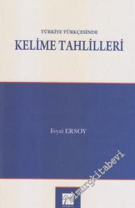 Türkiye Türkçesinde Kelime Tahlilleri -        2016