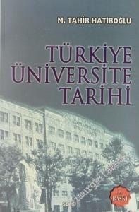 Türkiye Üniversite Tarihi -