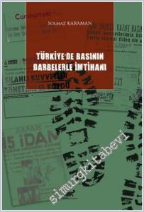 Türkiye'de Basının Darbelerle İmtihanı -         2024