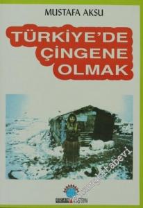Türkiye'de Çingene Olmak -        2003