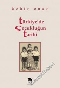 Türkiye'de Çocukluğun Tarihi -        2005