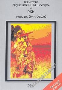Türkiye'de Düşük Yoğunluklu Çatışma ve PKK -        2005