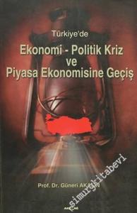 Türkiye'de Ekonomi - Politik Kriz ve Piyasa Ekonomisine Geçiş -        2002