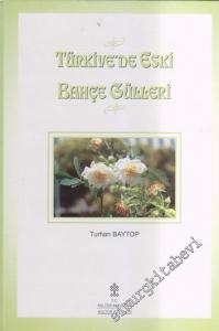 Türkiye'de Eski Bahçe Gülleri -        2001