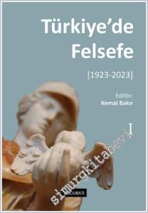 Türkiye'de Felsefe 1 [1923 - 2023] -        2024