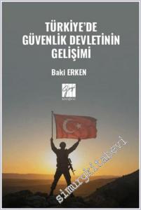 Türkiye'de Güvenlik Devletinin Gelişimi -        2025