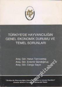 Türkiye'de Hayvancılığın Genel Ekonomik Durumu ve Temel Sorunları -        1993