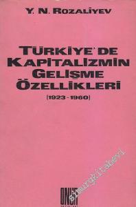 Türkiye'de Kapitalizmin Gelişme Özellikleri 1923 - 1960 -        1978