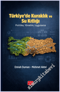 Türkiye'de Kuraklık ve Su Kıtlığı : Politika Yönetim Uygulama -        2026