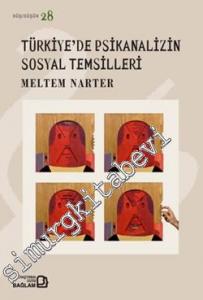 Türkiye'de Psikanalizin Sosyal Temsilleri -