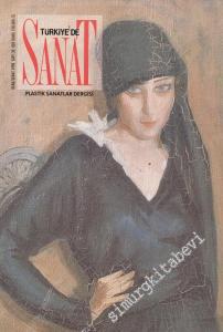 Türkiye'de Sanat - Plastik Sanatlar Dergisi - Sayı: 32      Ocak - Şubat 1998