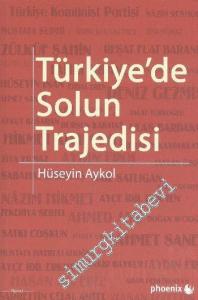 Türkiye'de Solun Trajedisi  -