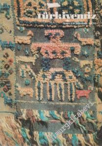 Türkiyemiz - Kültür ve Sanat Dergisi - Sayı: 1, Haziran 1970    1