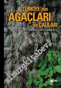 Türkiye'nin Ağaçları ve Çalıları -