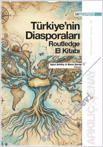 Türkiye'nin Diasporaları Routledge El Kitabı -        2026