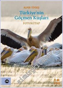 Türkiye'nin Göçmen Kuşları  -        2022