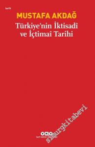 Türkiye'nin İktisadi ve İçtimai Tarihi -        2025