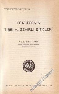 Türkiye'nin Tıbbi ve Zehirli Bitkileri -        1963