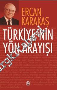 Türkiye'nin Yön Arayışı -