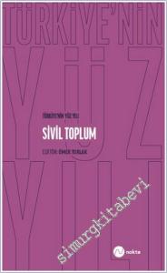 Türkiye'nin Yüz Yılı - Sivil Toplum -        2024