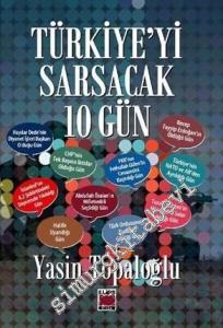 Türkiye'yi Sarsacak 10 Gün -