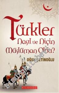 Türkler Nasıl ve Niçin Müslüman Oldu -