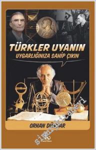 Türkler Uyanın Uygarlığınıza Sahip Çıkın -        2025