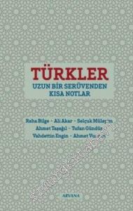 Türkler: Uzun Bir Serüvenden Kısa Notlar -