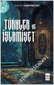 Türkler ve İslamiyet -        2024