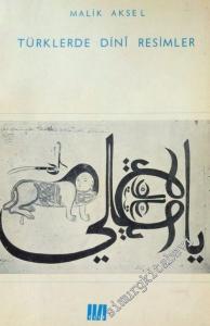 Türklerde Dini Resimler: Yazı, Resim -        1967