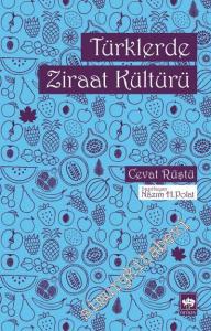 Türklerde Ziraat Kültürü -        2016