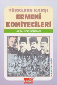 Türklere Karşı Ermeni Komitecileri -