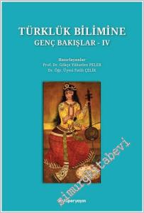 Türklük Bilimine Genç Bakışlar - 4 -        2025