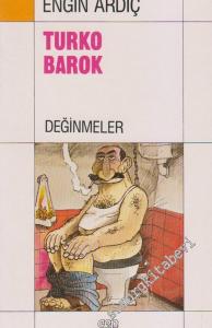 Turko Barok: Değinmeler  -