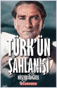 Türk'ün Şahlanışı -        2024
