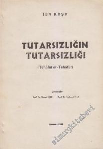 Tutarsızlığın Tutarsızlığı ( Tehafüt et - Tehafüt ) -        1986