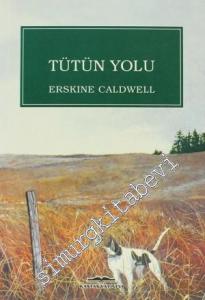 Tütün Yolu -