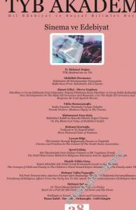 TYB Akademi: Dil, Edebiyat ve Sosyal Bilimler Dergisi - Sinema ve Edebiyat - Sayı: 28    Yıl: 7  Şubat