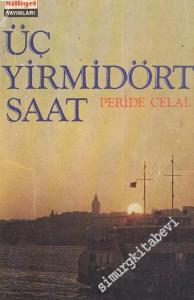 Üç Yirmidört Saat -        1977