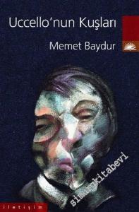 Uccello'nun Kuşları -        2002