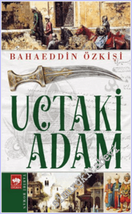 Uçtaki Adam -